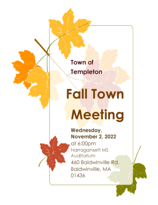 Fall imagery stating Fall Town Meeting time and place.