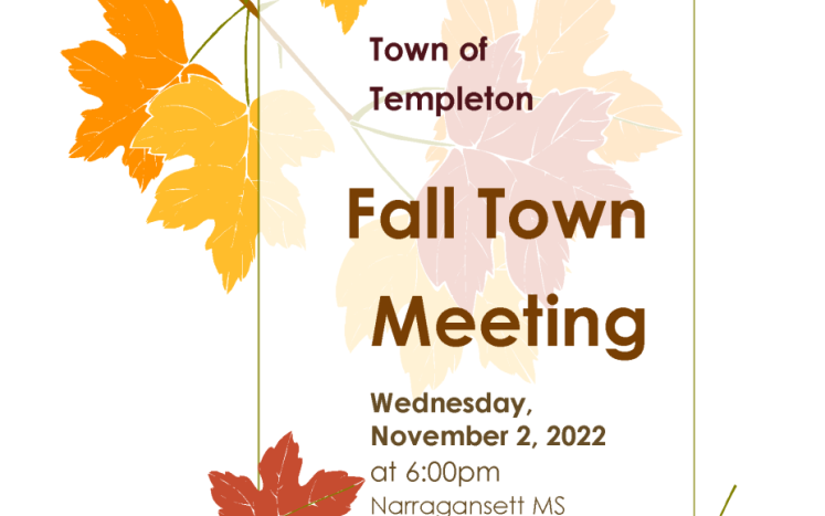 Fall imagery stating Fall Town Meeting time and place.